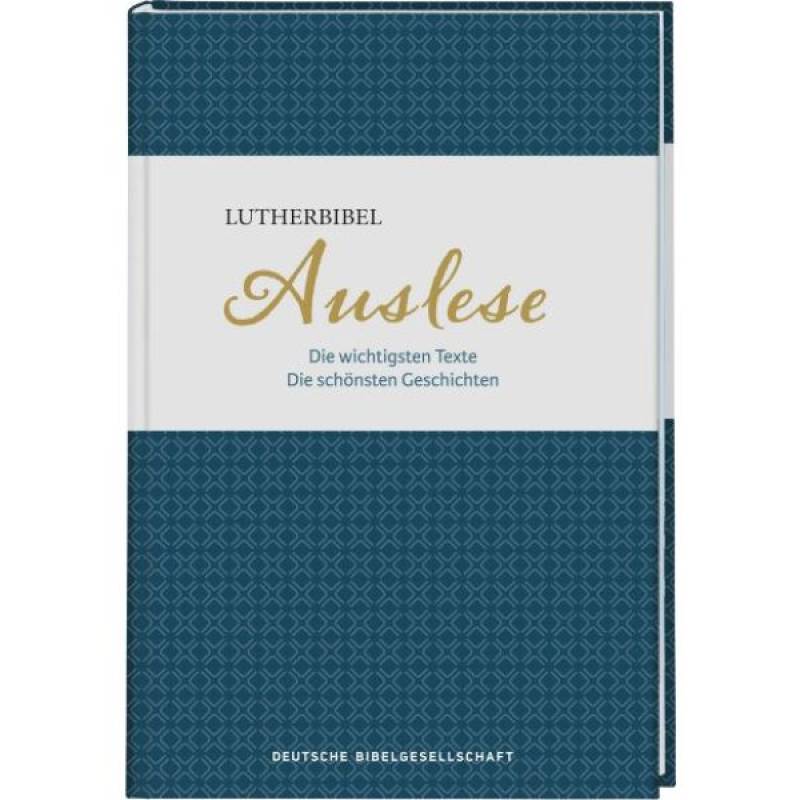 Lutherbibel - Auslese
