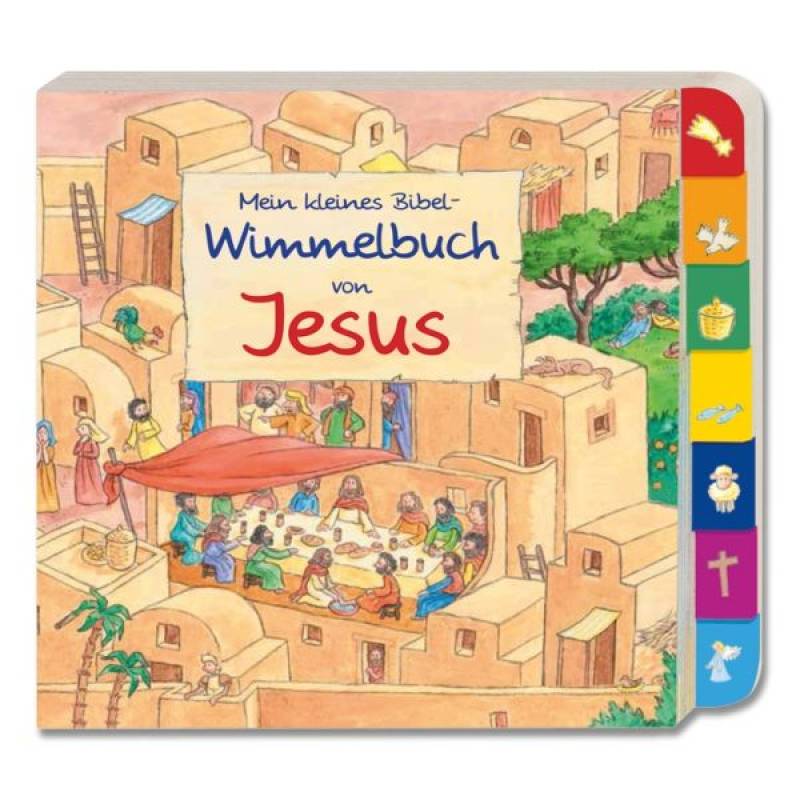 Mein kleines Bibel-Wimmelbuch von Jesus