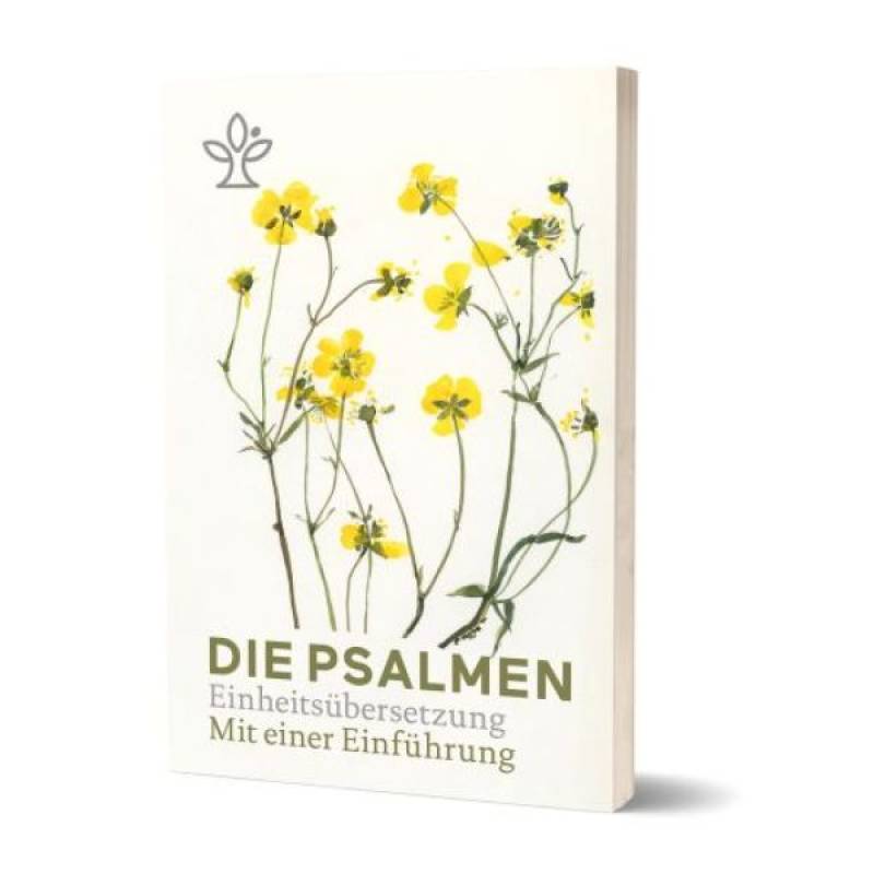 Die Psalmen - Einheitsübersetzung