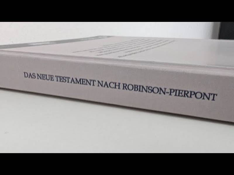 Byzantinischer Text - Das Neue Testament nach Robinson-Pierpont